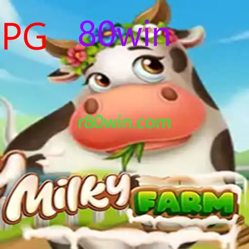 MilkyFarm